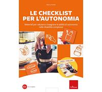 Kit le checklist per l'autonomia. Con app - Pontis Marco