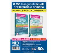 Kit Manuale di teoria + Quiz commentati per il Nuovo Concorso per la Scuola dell'Infanzia e della Primaria 2025. Nuova ediz.