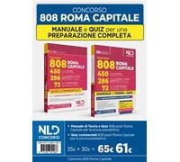 Kit manuale + quiz commentati per il concorso 808 Roma Capitale per la prova preselettiva comune a tutti i profili. Nuova ediz. Con espansione online