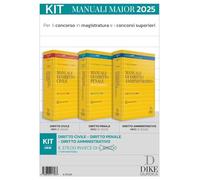 Kit manuali maior 2025: Diritto civile-diritto penale-diritto amministrativo