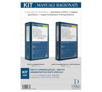 Kit. Manuali ragionati: Diritto amministrativo-Diritto amministrativo parte speciale. Con aggiornamento online. Con interactive book. Con video tutorial e consigli per lo studio