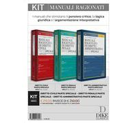 Kit. Manuali ragionati: Diritto civile parte speciale-Diritto penale parte speciale-Diritto amministrativo parte speciale. Con aggiornamento online. Con interactive book. Con video tutorial e con...