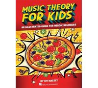 Kit Massey Music Theory for Kids (Mixed Media Product) (PRESALE 25/08/2025)