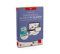 Kit Matematica al volo in quarta con la LIM. Percorso integrato per svolgere il programma curricolare di classe quarta. Con web app