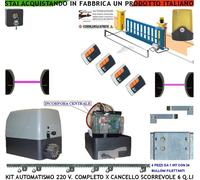 KIT MOTORE 220 V CANCELLO SCORREVOLE 6 Q.LI 4 RADIOC SELET 4 CREMAG FARO 2 FOTOC