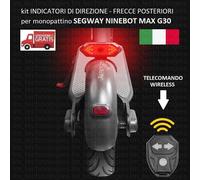 KIT NINEBOT MAX G30 FRECCE MONOPATTINO LUCI INDICATORI DI DIREZIONE WIRELESS