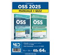 Kit OSS. Manuale + Quiz commentati per la preparazione al concors