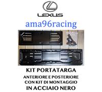 KIT PORTATARGA COMPLETO ANT. E POST. IN ACCIAIO NERO LEXUS
