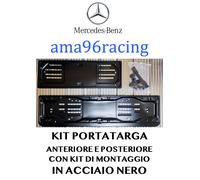 KIT PORTATARGA COMPLETO ANT. E POST. IN ACCIAIO NERO MERCEDES BENZ