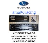 KIT PORTATARGA COMPLETO ANT. E POST. IN ACCIAIO NERO SUBARU