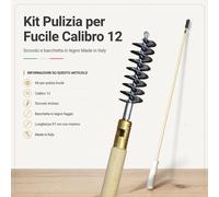 KIT pulizia PER FUCILE CAL 12 CALIBRO 12 con scovolo E BACCHETTA made in italy