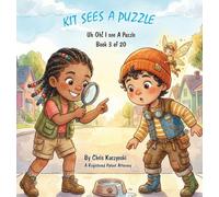Kit Sees a Puzzle: Uh Oh! I See a Puzzle: 3