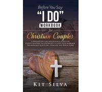 Kit Silva Before You Say "I Do" Workbook for Christian Couple (Copertina rigida)