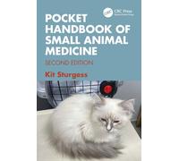 Kit Sturgess Pocket Handbook of Small Animal Medicine (Tascabile)