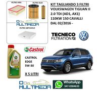 KIT TAGLIANDO 3 FILTRI E OLIO CASTROL 5W30 VOLKSWAGEN TIGUAN II 2.0 TDI 150 CV