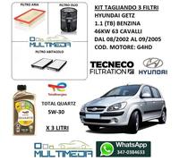 KIT TAGLIANDO FILTRI E OLIO TOTAL 5W30 HYUNDAI GETZ 1.1 BENZINA 46 KW 63 CAVALLI