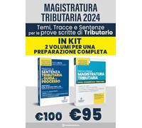 Libri Kit Temi, Tracce E Sentenze Per La Prova Scritta Di Magistratura Tributari