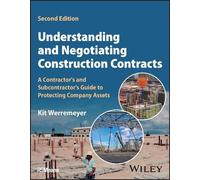 Kit Werremeyer Understanding and Negotiating Construction Contracts (Tascabile)