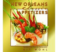 Kit Wohl New Orleans Classic Appetizers (Copertina rigida)