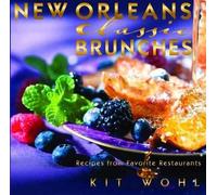 Kit Wohl New Orleans Classic Brunches (Copertina rigida)