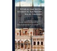 Kitab al-Jam' bayna kitabay al-Kalabadhi wa-al-Isbahani