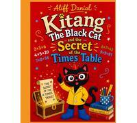 Kitang the Black Cat and the Secret of Times Tables