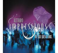 Kitaro - Impressions Of The West Lake