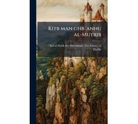 Kitb man ghb 'anhu al-Mutrib (Copertina rigida)