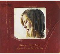 Kitchell, Sonya - Words Came Back To Me