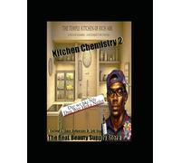 KITCHEN CHEMISTRY 2 THE REAL BEAUTY SUPPLY STORE: DUA WER HEKA NEFER: 19