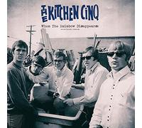 When The Rainbow Disappears: An Anthology 1965-1968 - The Kitch... (Audio cd)