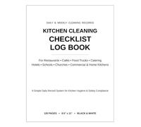 Kitchen Cleaning Checklist Log Book: Daily, Weekly & Monthly Kitchen Cleaning Schedule | Cleaning Tasks Tracker | Food Safety & Hygiene Record Book for Home, Restaurant & Commercial Kitchens