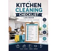 Kitchen Cleaning Checklist Log Book: Professional Kitchen Cleaning Logbook to Track Cleaning Tasks, Food Safety Compliance, Equipment Maintenance, ... & HACCP-Inspired Sanitation Records