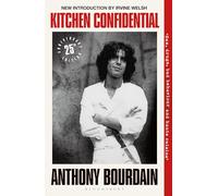 Kitchen Confidential: 25th Anniversary Edition