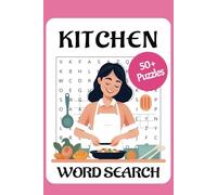 Kitchen Word Search Puzzle Book: Word Searches with Easy to Read Print about Cooking, Kitchen, Foods and More | 6x9 inches, 110 pages | 50+ Puzzles... Gift for Vacations, Holiday