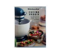 Kitchenaid Ricettario cucina veggie Ricettario cucina veggie