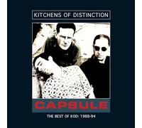 Kitchens Of Distinction - Capsule-Best Of 1988-94