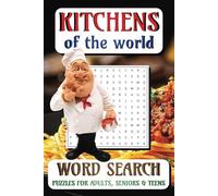 Kitchens of the World Word Search Puzzle Book: Word Searches with Easy to Read Print about Kitchens of the World (America, Japanese, Armenian, ... - Gift for Vacations, Holidays and Free Times