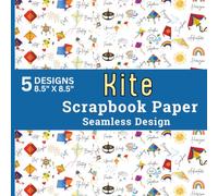Kite Scrapbook Paper Seamless Design: Colorful Kites, Rainbow Clouds, Flying Ribbons, Pinwheel Wind Spinners, Sunshine and Cheerful Sky Themed Patterns for Craft Paper Pad DIY Projects