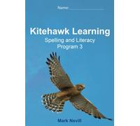 Kitehawk Learning Spelling and Literacy Program 3: USA Version Grade 5 (Kitehawk Learning Spelling and Literacy Program - USA Version)