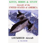 Kites, Birds & Suff - Aircraft of the UNITED STATES of AMERICA - LOCKHEED Aircraft