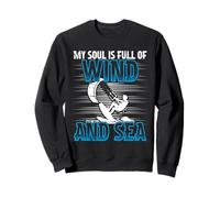 Kitesurf Kiteboarding My Soul Is Full Of Wind Felpa