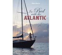 Kitiara Pascoe In Bed with the Atlantic (Tascabile)
