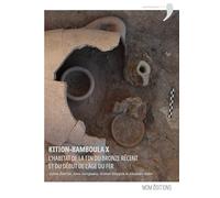 Kition-bamboula x. l'habitat de la fin du bronze recent et du debut de l'age du fer