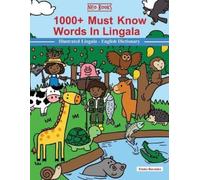 Kitoko Bondeko 1000+ Must Know words in Lingala (Tascabile)