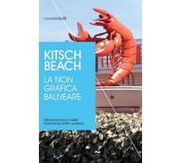 Kitsch beach. La non grafica balneare