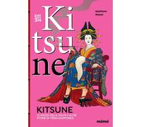 KITSUNE - LE NOZZE DELLA VOLPE E ALTRE STORIE DI YOKAI GIAPPONESI