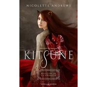 Kitsune. Retelling de «La Sirenetta» - Andrews Nicolette