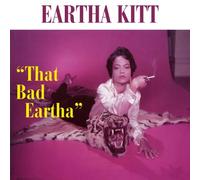 Kitt,Eartha - That Bad Eartha...Plus