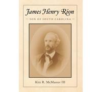 Kitt R McMaster James Henry Rion (Copertina rigida)